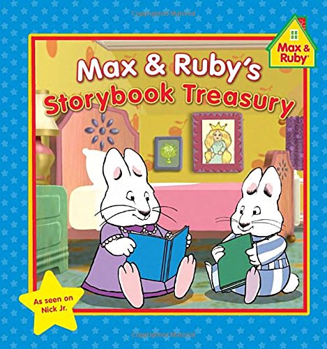 Book Cover Max & Ruby's Storybook Treasury (Max and Ruby)