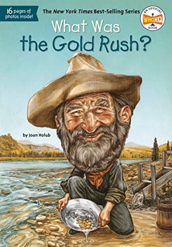 Book Cover What Was the Gold Rush?