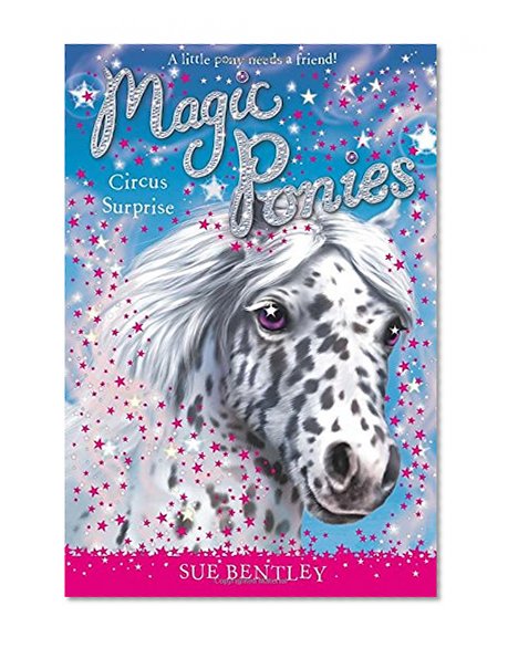 Circus Surprise #7 (Magic Ponies)