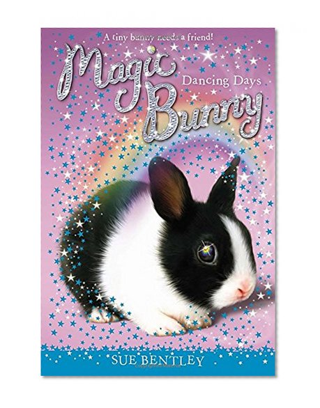 Dancing Days #5 (Magic Bunny)