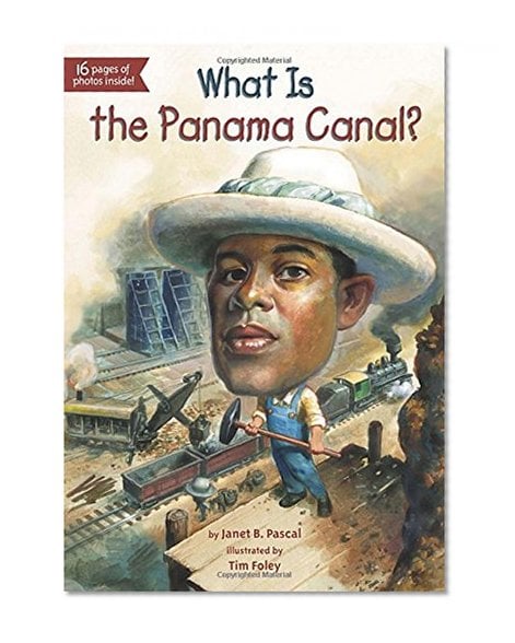 Book Cover What Is the Panama Canal? (What Was...?)