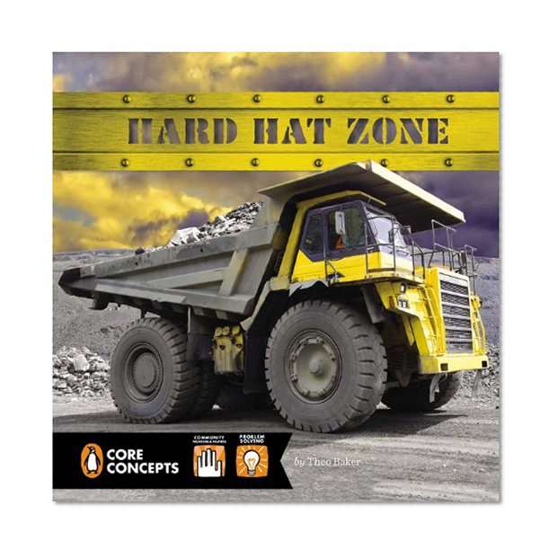Hard Hat Zone (Penguin Core Concepts)