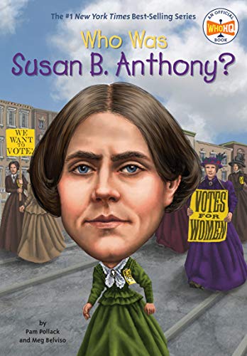 Book Cover Who Was Susan B. Anthony?