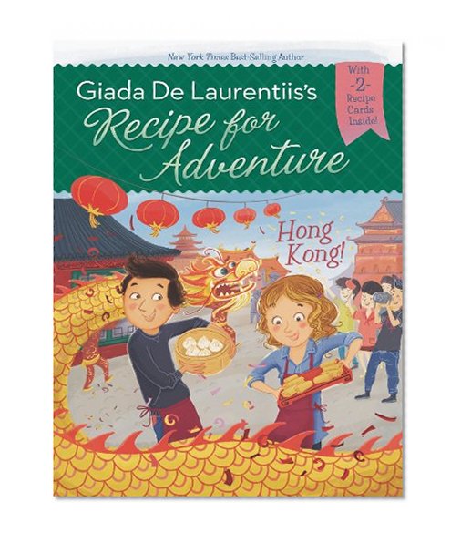 Hong Kong! #3 (Recipe for Adventure)