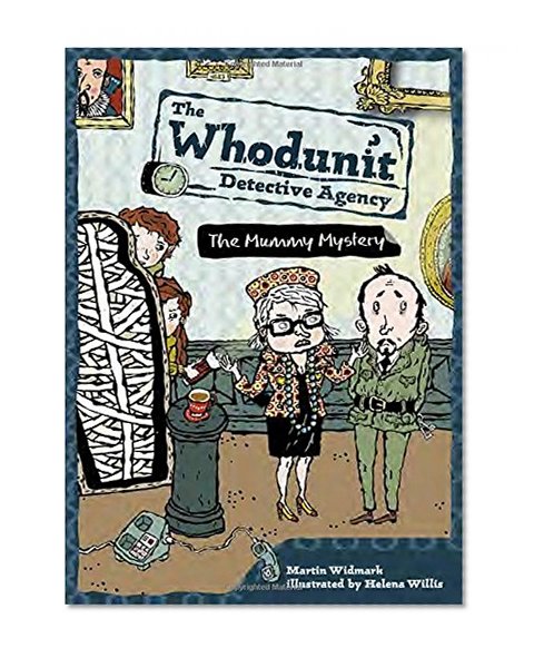 The Mummy Mystery #5 (The Whodunit Detective Agency)