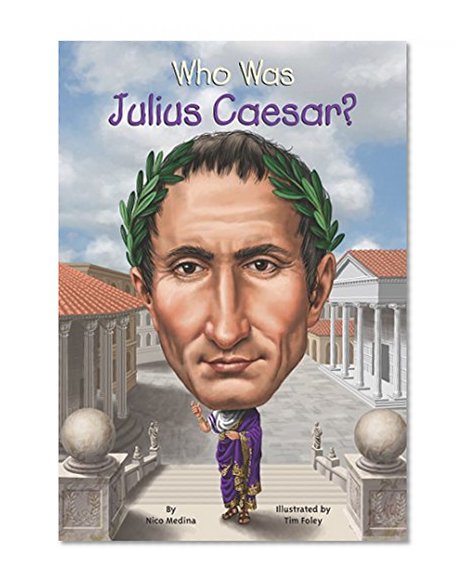 Book Cover Who Was Julius Caesar?
