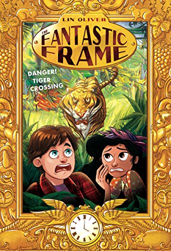 Book Cover Danger! Tiger Crossing 1 (Fantastic Frame)
