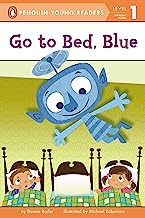 Book Cover Go to Bed, Blue (Penguin Young Readers, Level 1)