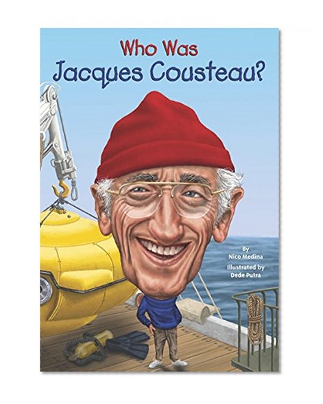 Book Cover Who Was Jacques Cousteau?