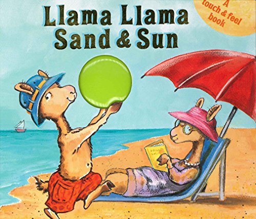 Book Cover Llama Llama Sand and Sun: A Touch & Feel Book