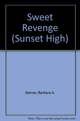 SWEET REVENGE-S HI#12 (Sunset High)