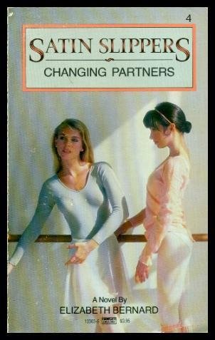 CHANGING PARTNERS-SS#4 (Satin Slippers, 4)
