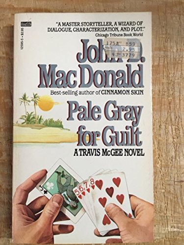 Pale Gray for Guilt (Travis Mcgee Series)