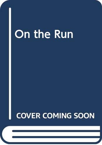 On the Run