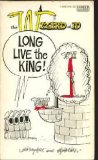 Wizard of Id: Long Live the King