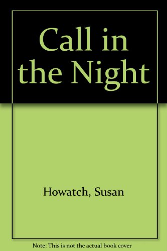 Call in the Night