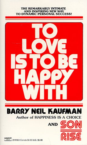 To Love Is to Be Happy With