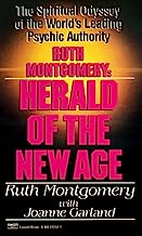 Ruth Montgomery: Herald of the New Age