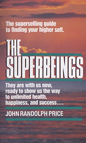 Book Cover The Superbeings: The Superselling Guide to Finding Your Higher Self