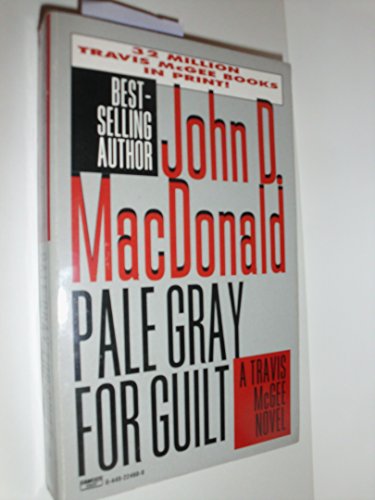 Pale Gray for Guilt (Travis McGee Mysteries)