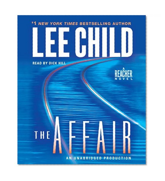 The Affair: A Reacher Affair (Jack Reacher)