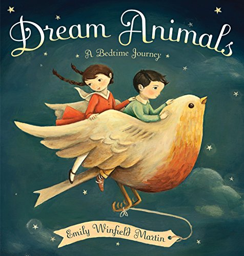 Book Cover Dream Animals: A Bedtime Journey
