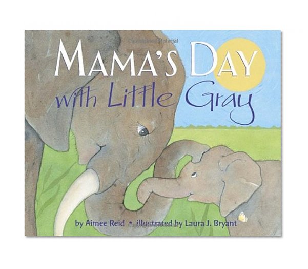 Book Cover Mama's Day with Little Gray