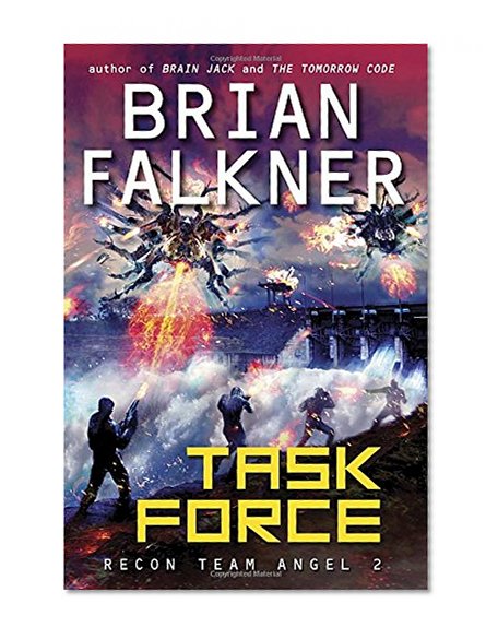 Task Force (Recon Team Angel #2)