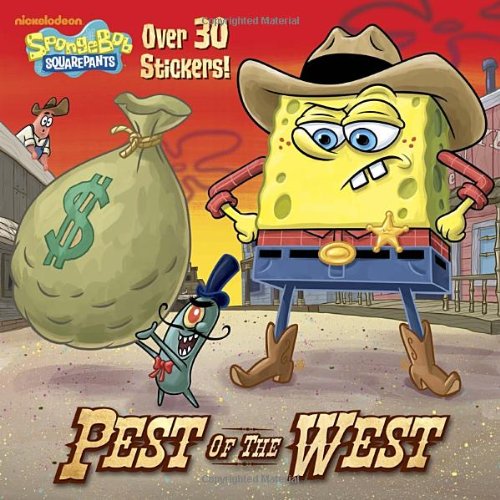 Pest of the West (SpongeBob SquarePants) (Pictureback(R))