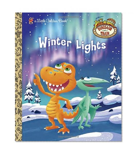 Winter Lights (Dinosaur Train) (Little Golden Book)