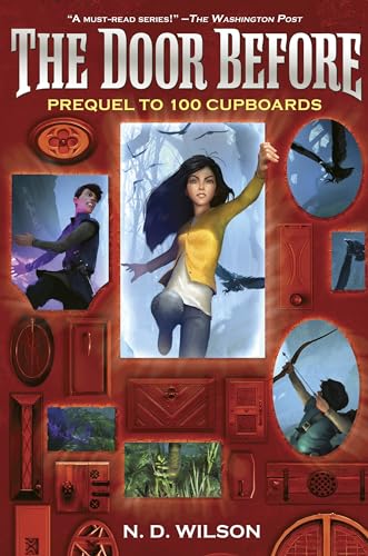 The Door Before (100 Cupboards Prequel) (The 100 Cupboards)