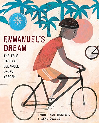 Book Cover Emmanuel's Dream: The True Story of Emmanuel Ofosu Yeboah