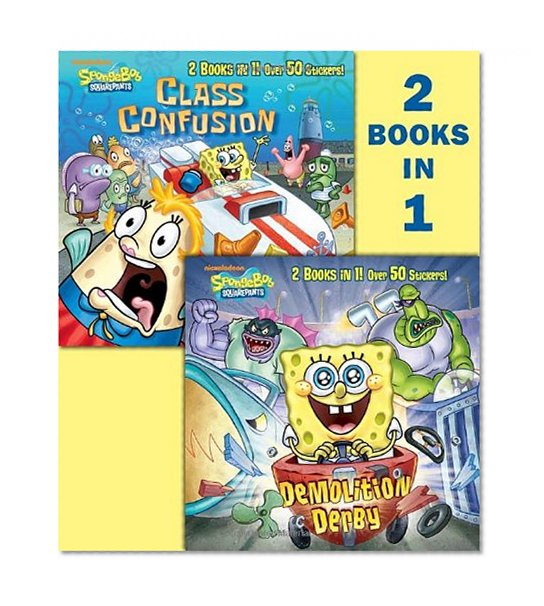 Demolition Derby/Class Confusion (SpongeBob SquarePants) (Deluxe Pictureback)
