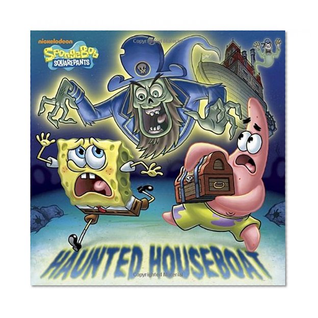 Haunted Houseboat (SpongeBob SquarePants) (Pictureback(R))