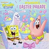 SpongeBob's Easter Parade (SpongeBob SquarePants) (Pictureback(R))