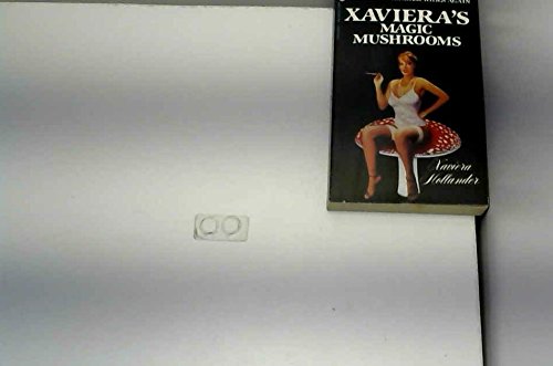 Xaviera's magic mushrooms