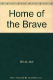 Home of the Brave