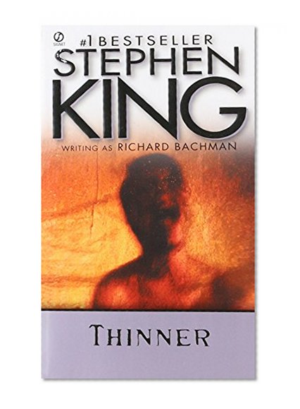 Thinner (Signet)