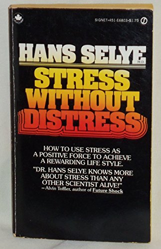 Stress without Distress
