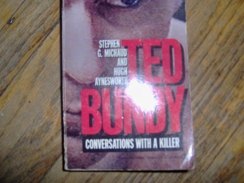 Ted Bundy: Conversations with a Killer
