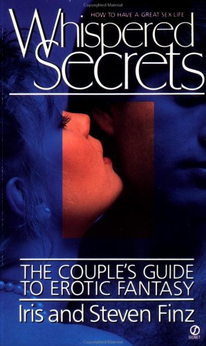 Whispered Secrets: The Couple's Guide to Erotic Fantasy (Signet)