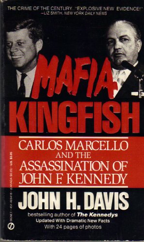 Book Cover MAFIA KINGFISH: Carlos Marcello and the Assassination of John F. Kennedy