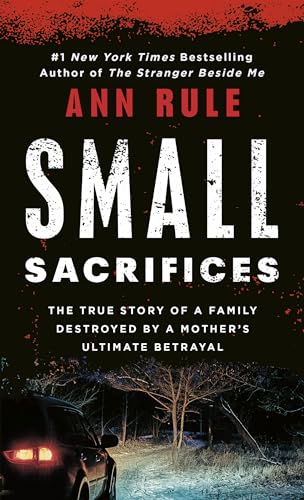 Small Sacrifices
