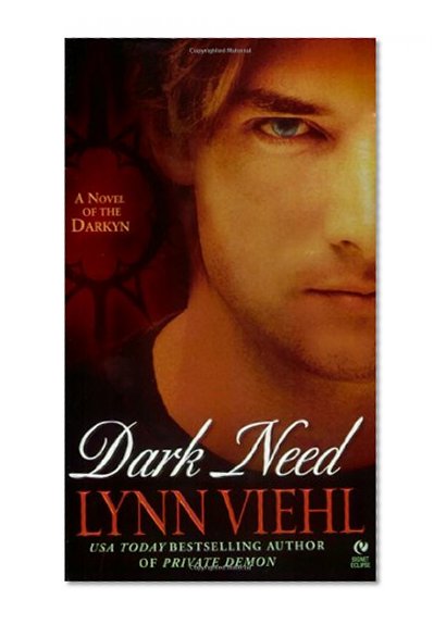 Dark Need: A Novel of the Darkyn