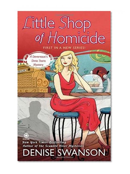 Book Cover Little Shop of Homicide: A Devereaux's Dime Store Mystery