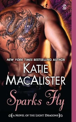 Sparks Fly: A Novel of the Light Dragons