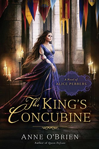 Book Cover The King's Concubine: A Novel of Alice Perrers