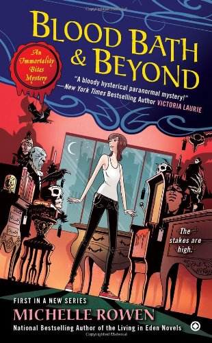 Blood Bath & Beyond: An Immortality Bites Mystery