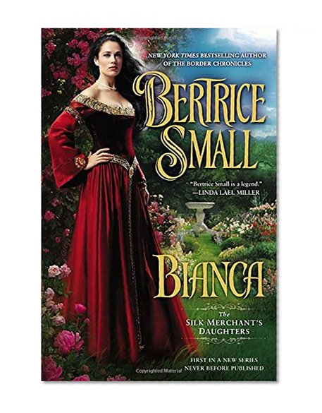 Bianca: The Silk Merchant's Daughters