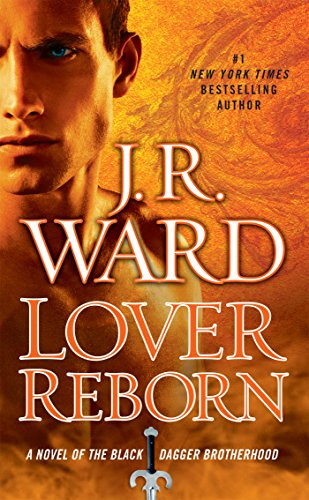 Book Cover Lover Reborn: A Novel of the Black Dagger Brotherhood